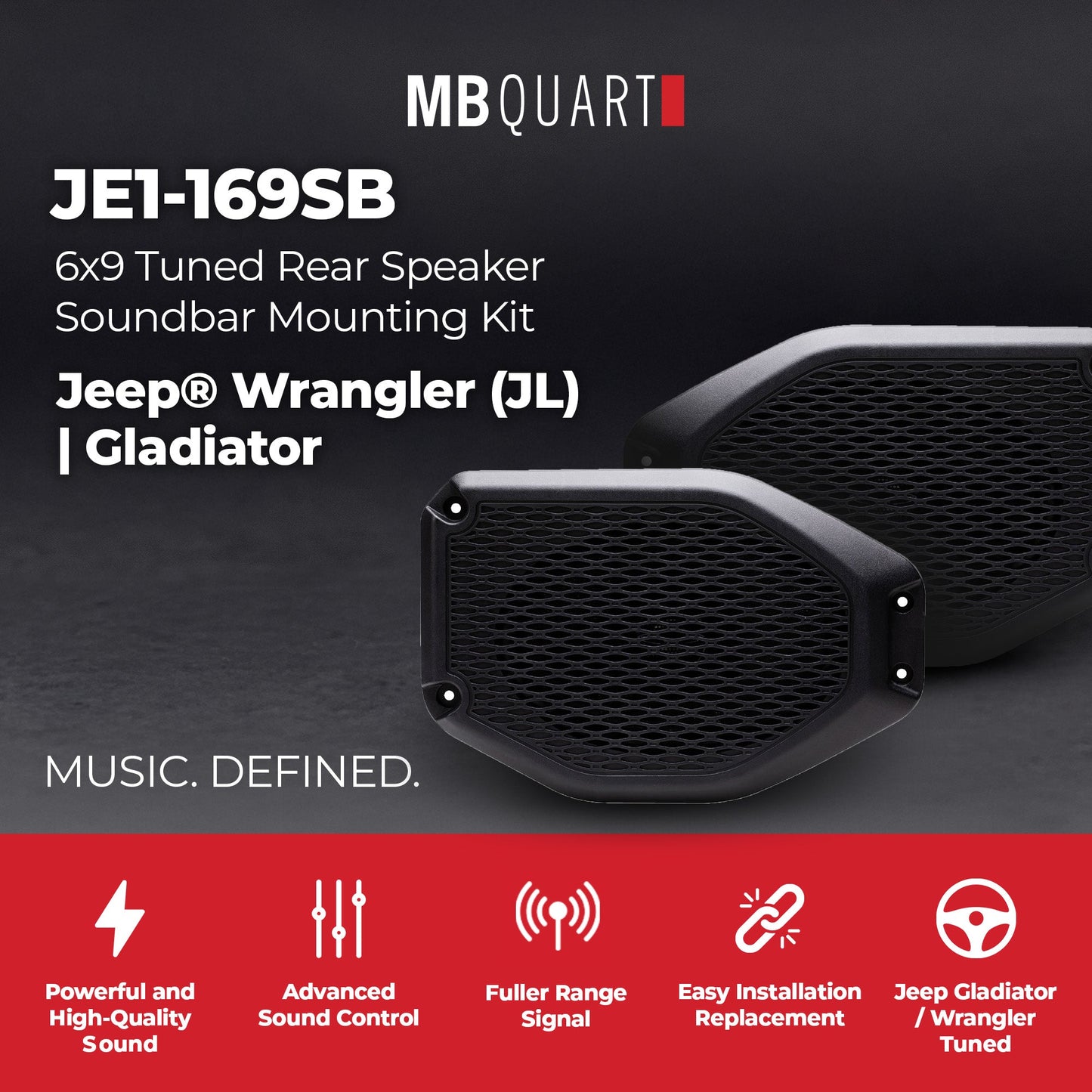 MB Quart 6 x 9" Rear Speaker Soundbar Mounting, Jeep Wrangler & Gladiator Tuned