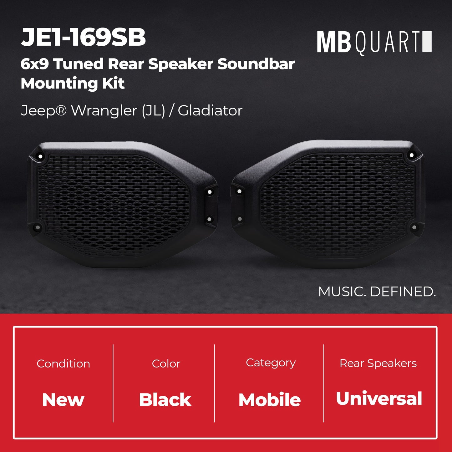 MB Quart 6 x 9" Rear Speaker Soundbar Mounting, Jeep Wrangler & Gladiator Tuned