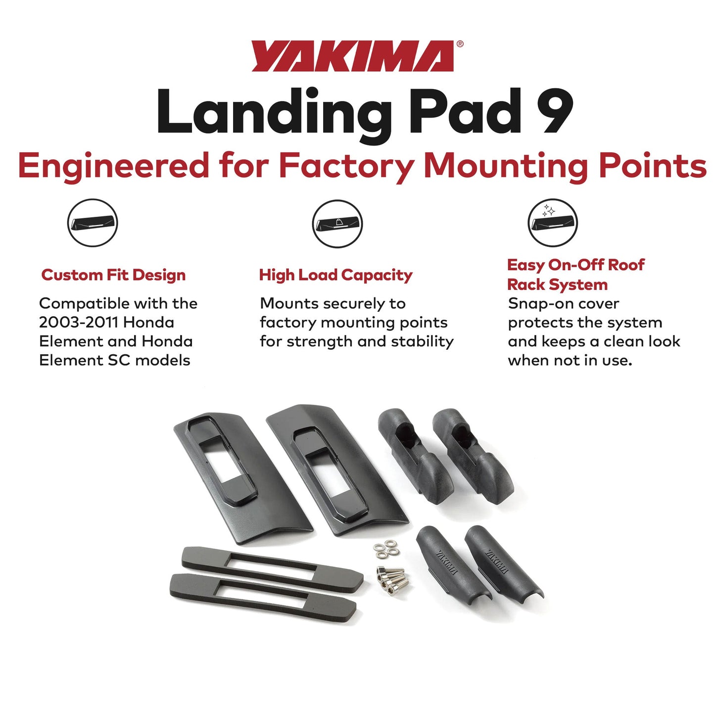 YAKIMA Landing Pad 9, Fixed Point Roof Mounts for 03-11 Honda Element, Set of 2