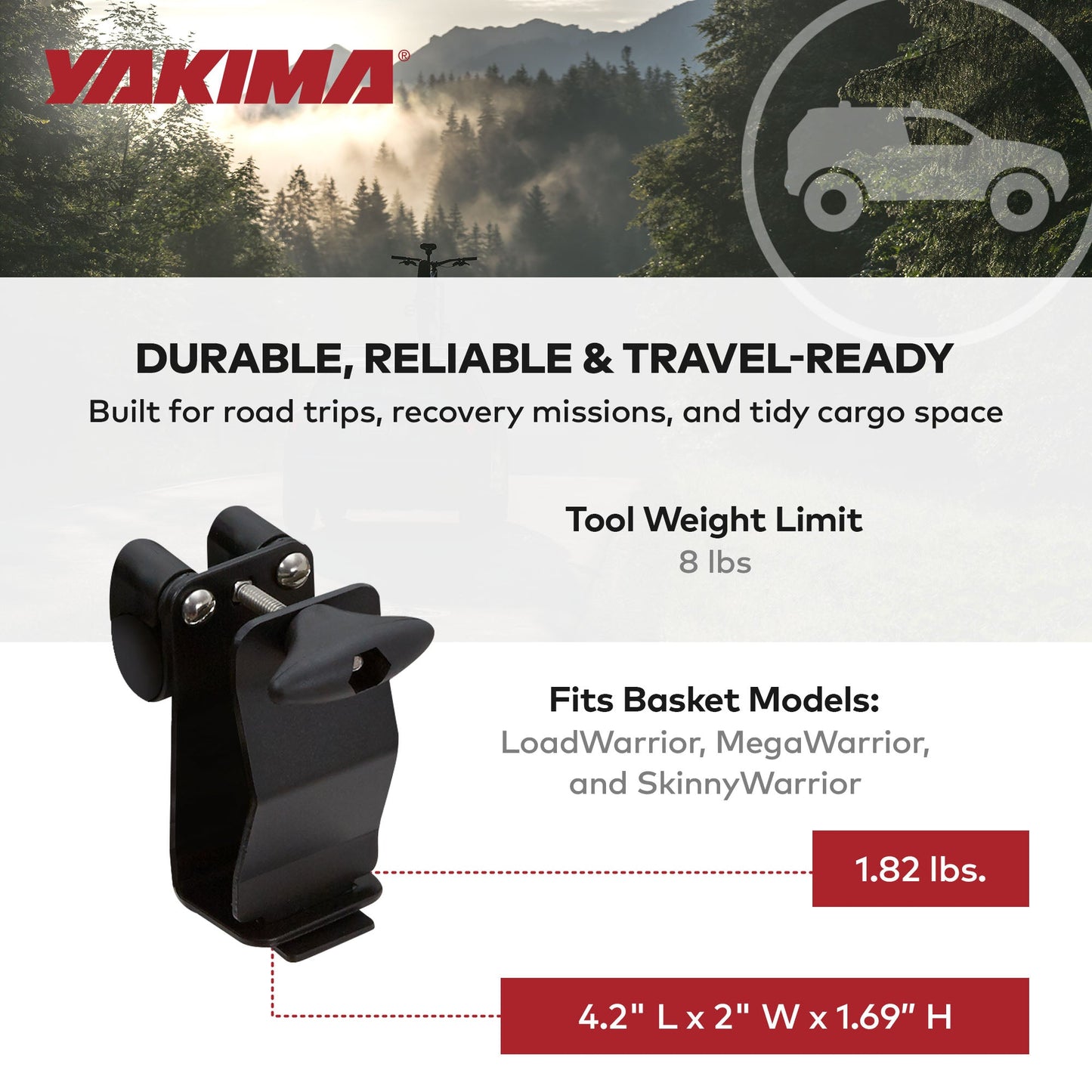 YAKIMA Axe or Shovel Bracket, Secures Single Axe or shovel To Warrior Basket