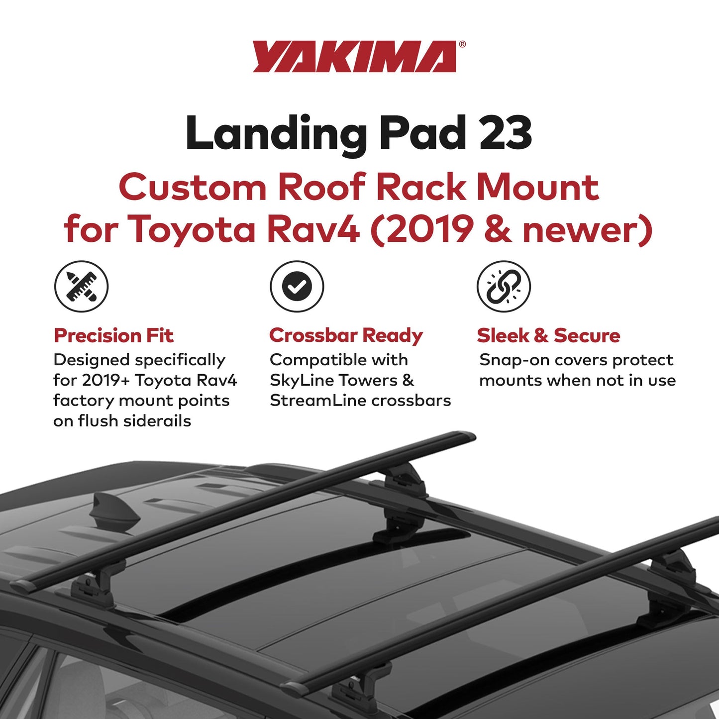 YAKIMA Landing Pad 23, Fixed Point Mounts for 2019 and Newer Toyota Rav4 SUV