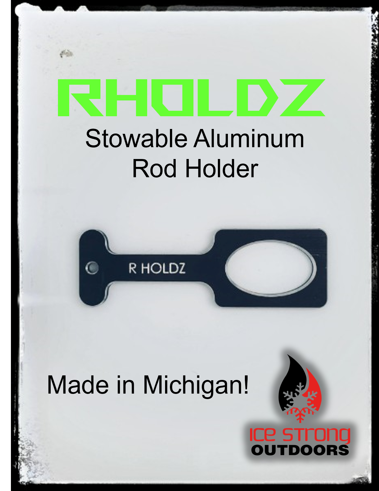 RHoldz-Aluminum Shanty Rod Holder BUY 4 GET 1 FREE HUB HANGER! 5 Colors! Made in MI!