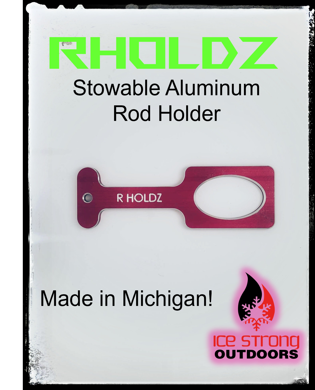 RHoldz-Aluminum Shanty Rod Holder BUY 4 GET 1 FREE HUB HANGER! 5 Colors! Made in MI!