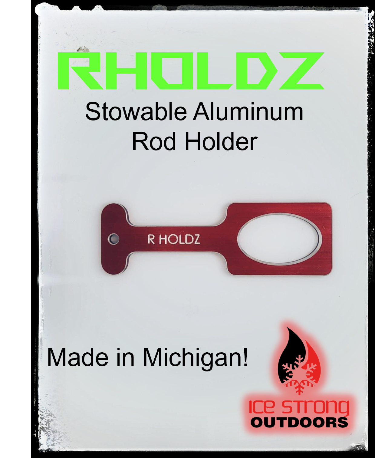 RHoldz-Aluminum Shanty Rod Holder BUY 4 GET 1 FREE HUB HANGER! 5 Colors! Made in MI!