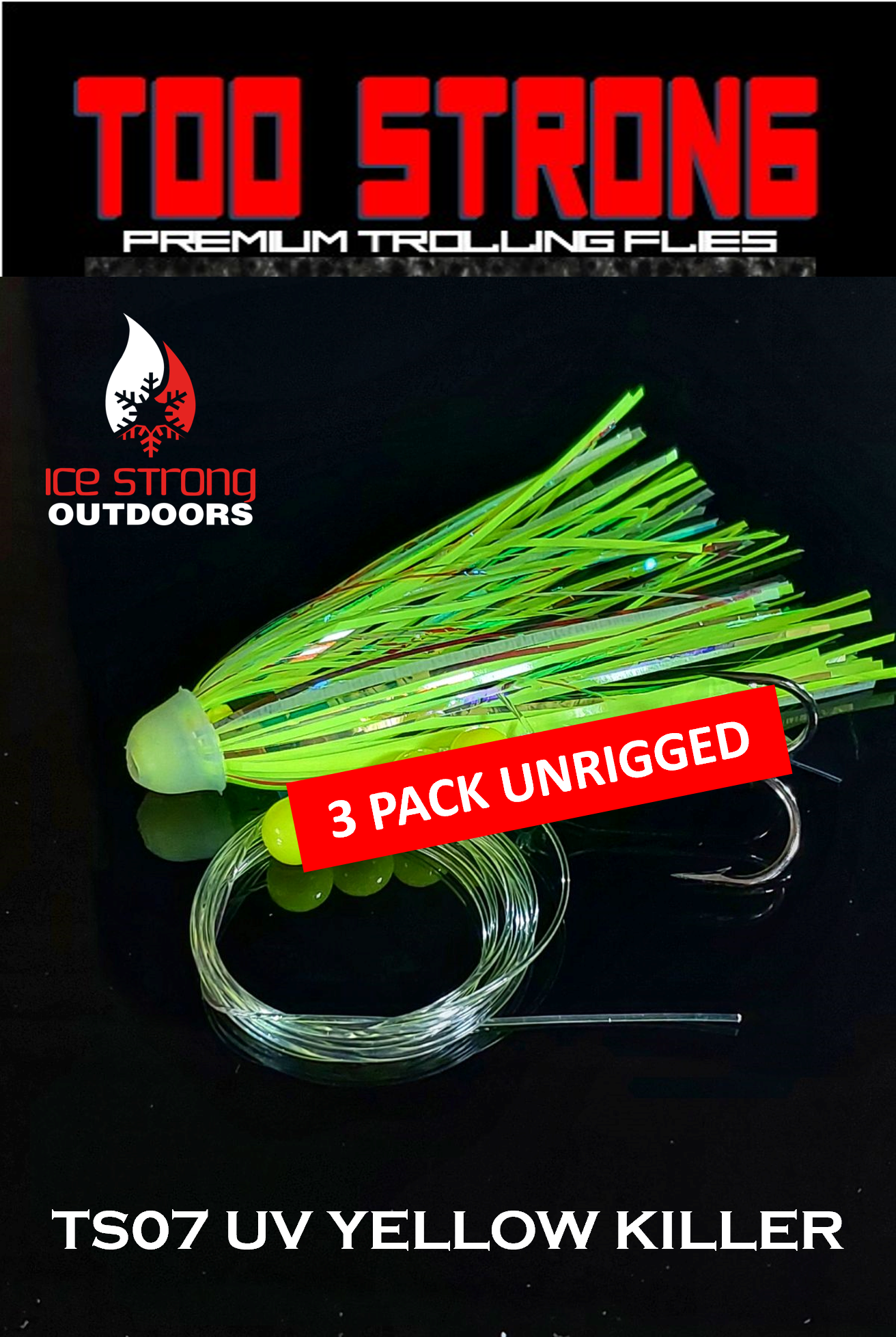 Too Strong Premium Trolling Flies - 3 Pack Unrigged