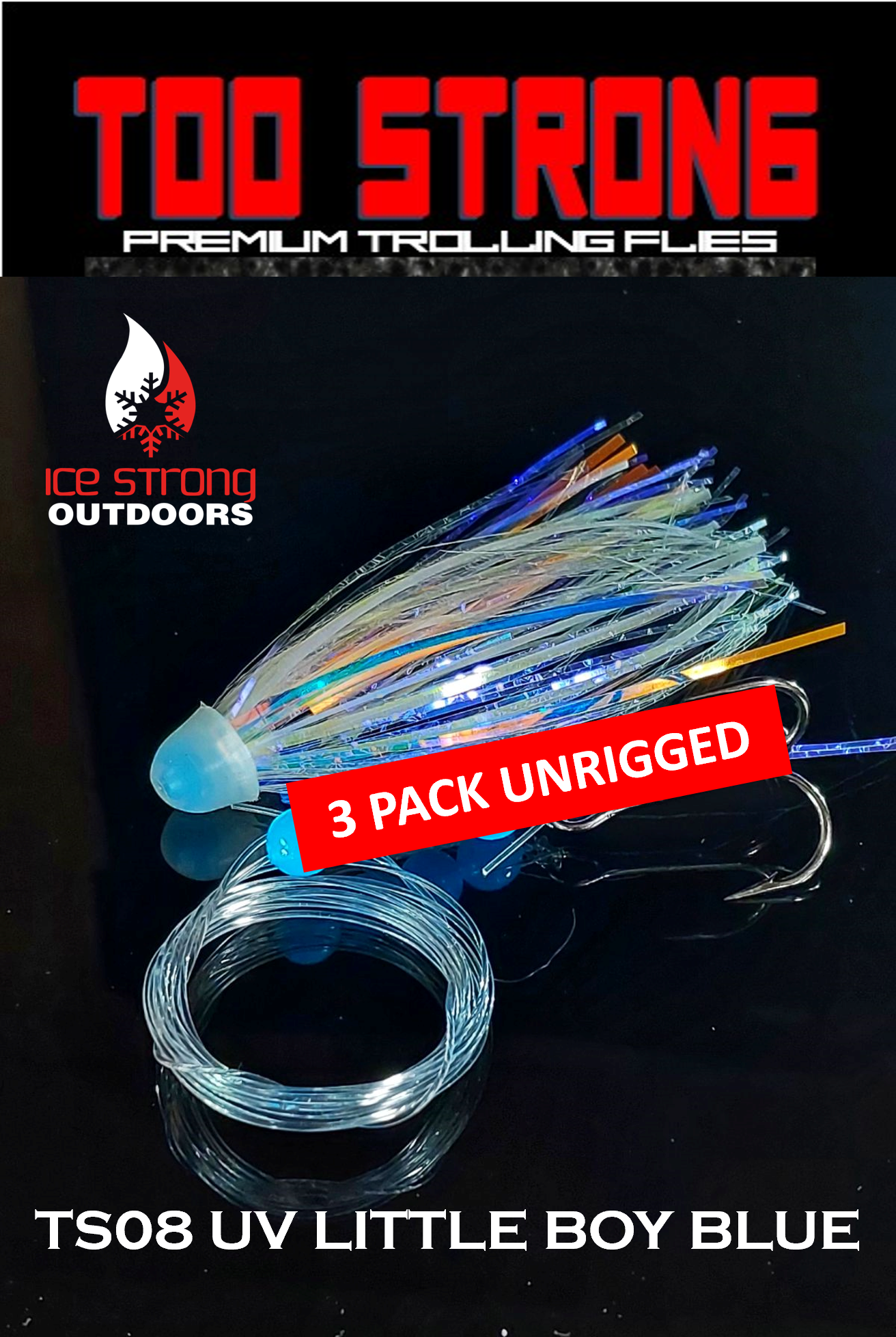 Too Strong Premium Trolling Flies - 3 Pack Unrigged