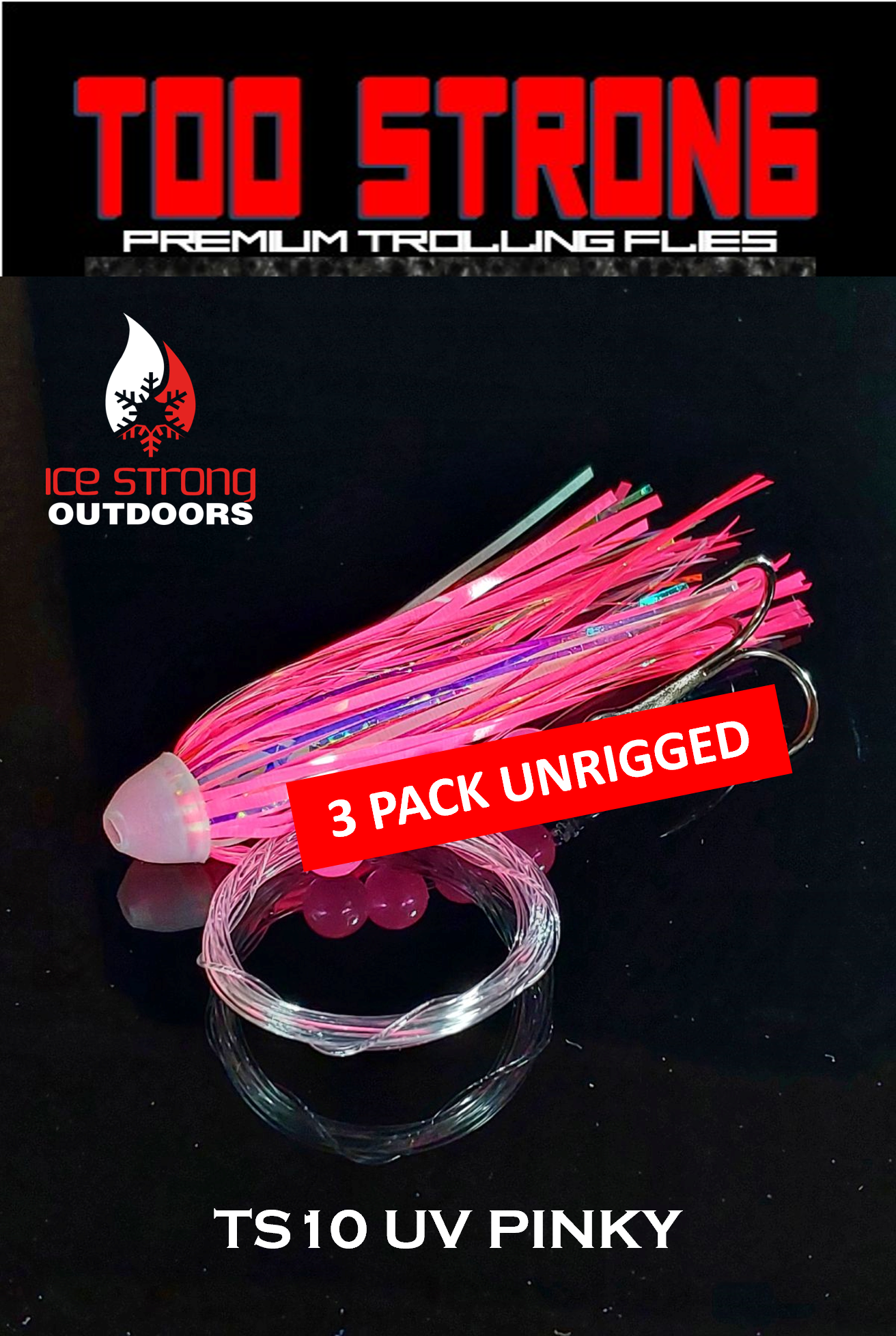 Too Strong Premium Trolling Flies - 3 Pack Unrigged