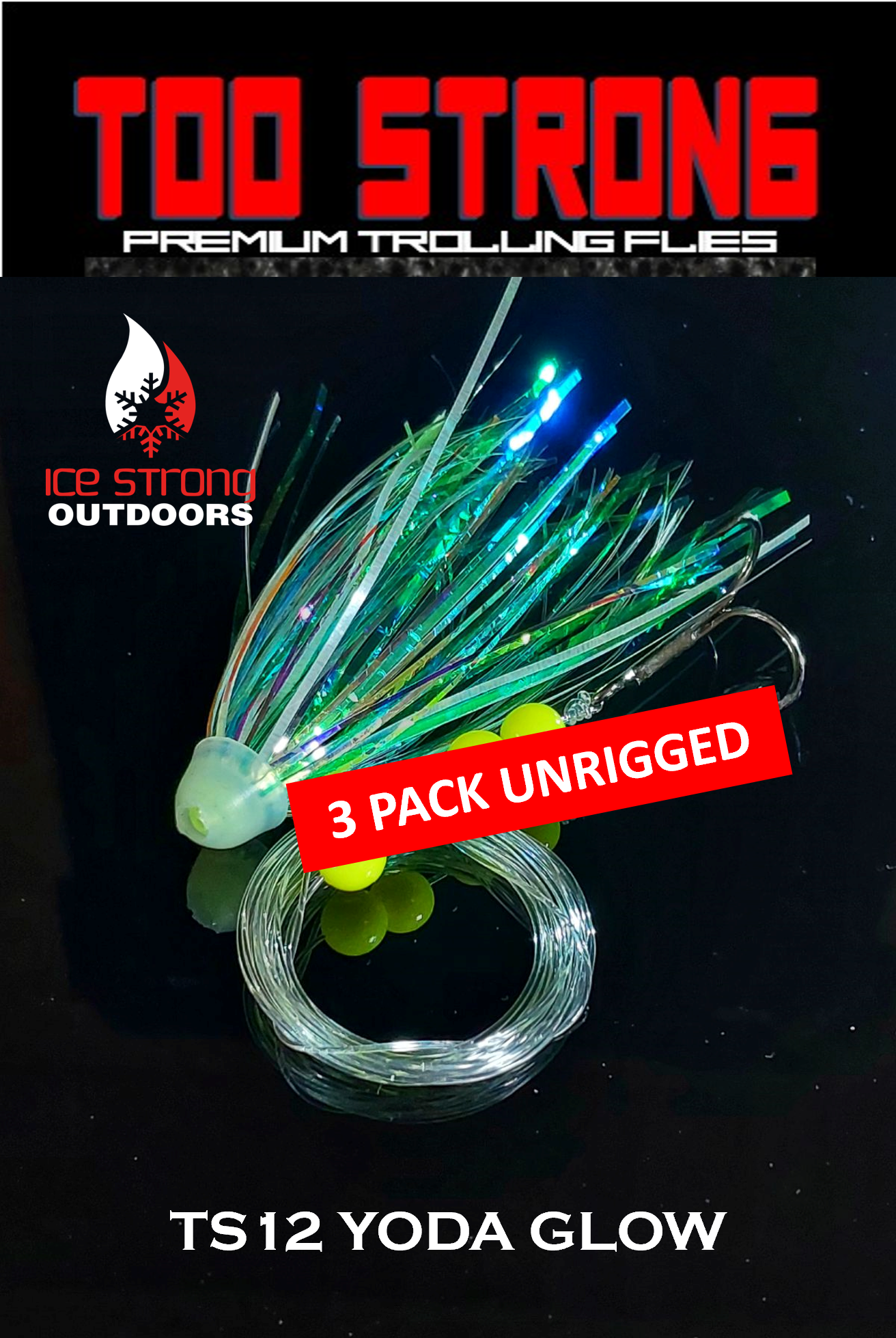 Too Strong Premium Trolling Flies - 3 Pack Unrigged