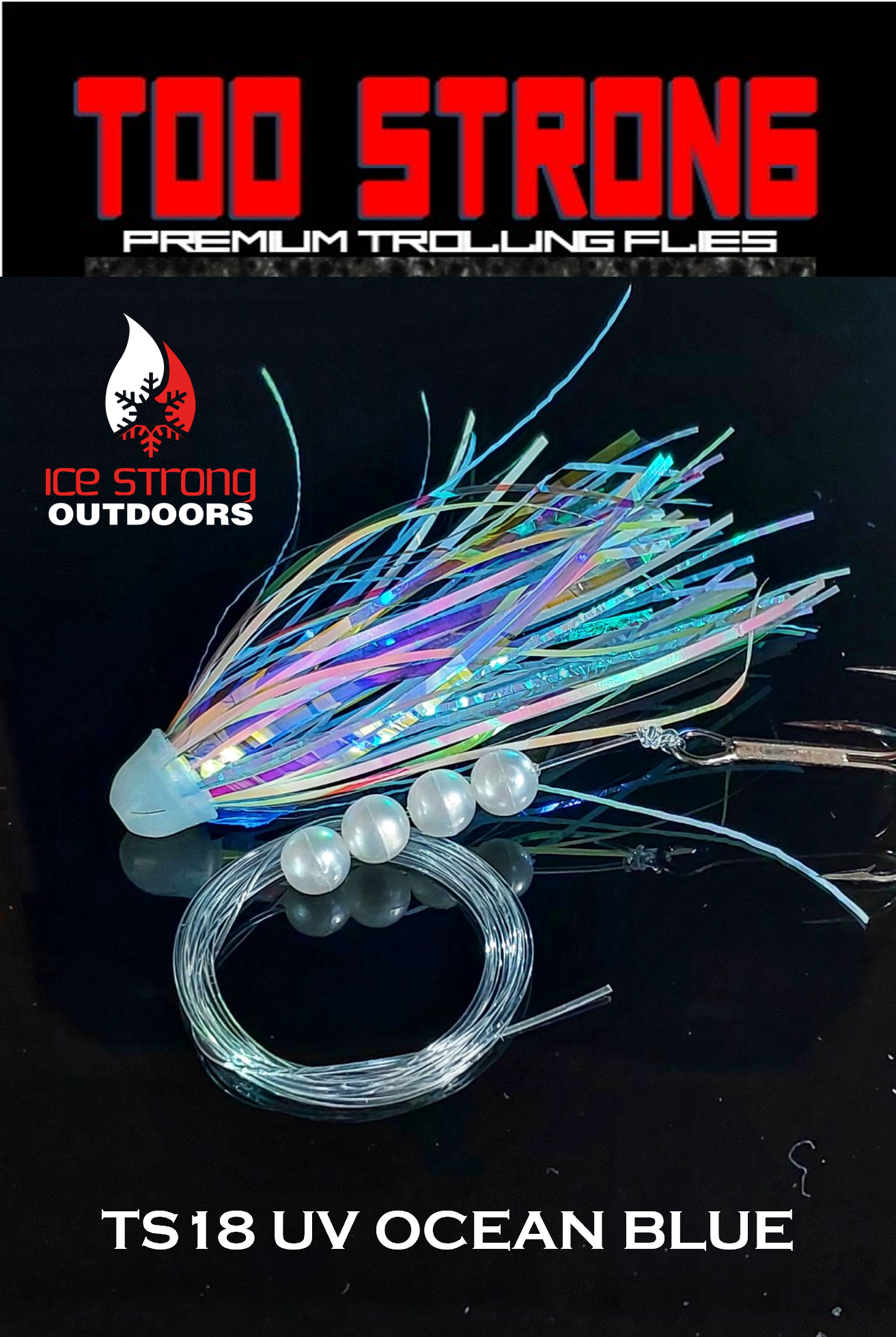 Too Strong Premium Trolling Flies - Fully Rigged