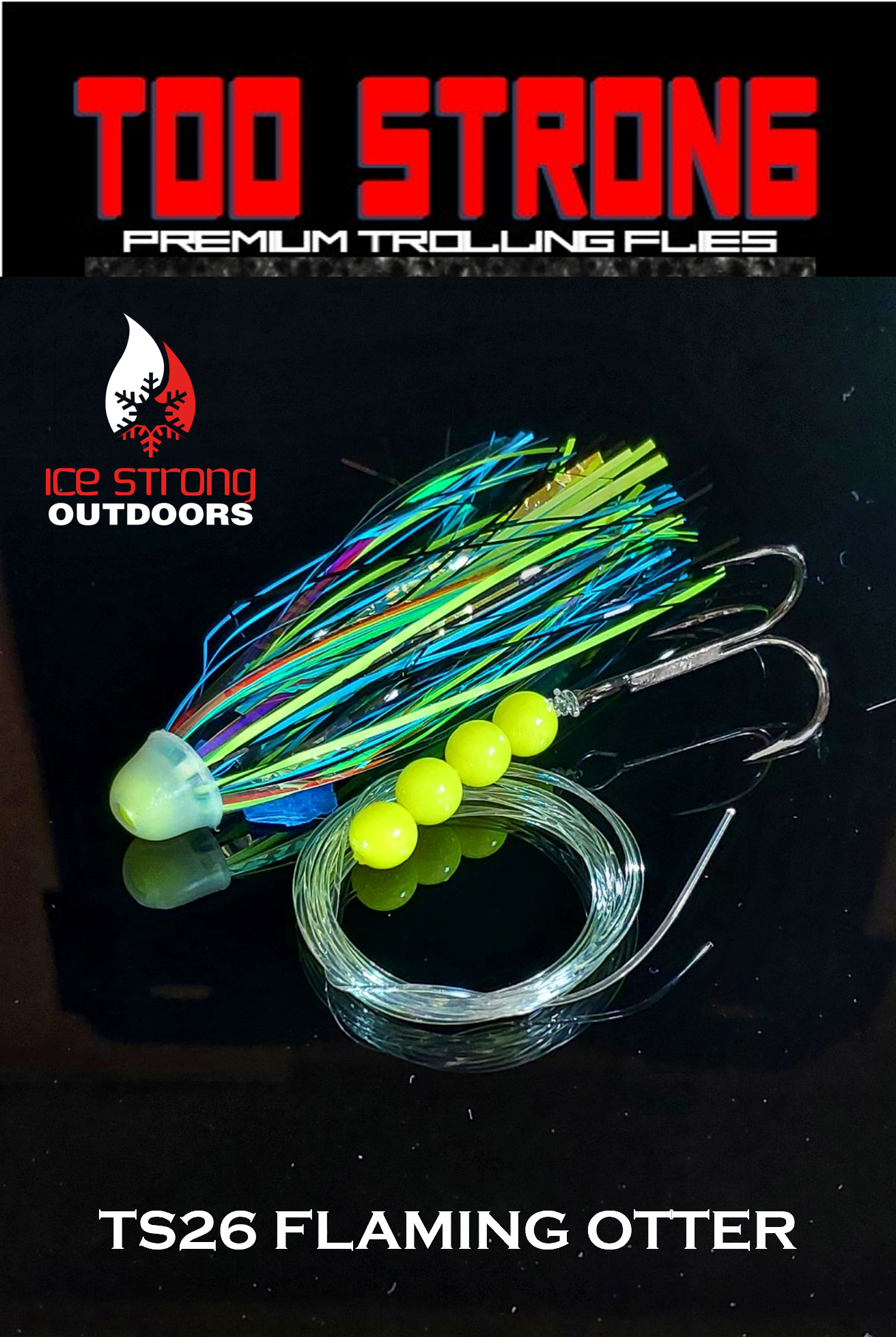 Too Strong Premium Trolling Flies - Fully Rigged