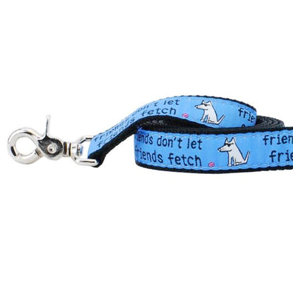 1″ Friends Don’t Let Friends Fetch Teddy The Dog Ribbon Dog Leash